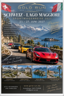 Gold-Run - Sportwagenreisen - Schweiz Tour/Lago Maggiore