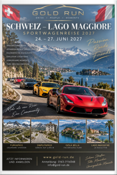 Gold-Run - Sportwagenreisen - Schweiz Tour/Lago Maggiore