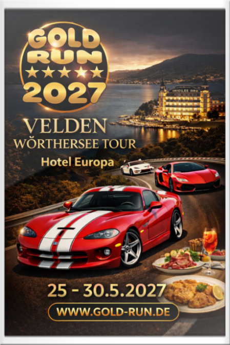 Gold-Run Sportwagenausfahrt - Velden 2027, 25.-30.05.